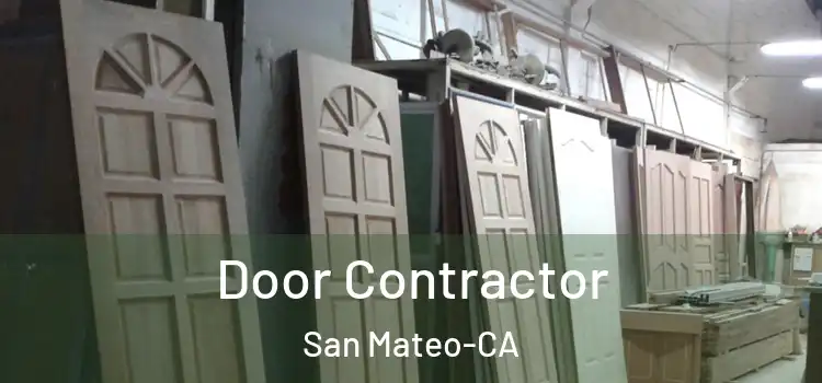 Door Contractor San Mateo-CA